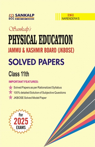 CLASS 11TH Sankalp's JKBOSE Previous Years CHAPTERWISE Solved Papers (PHYSICAL EDUCATION)
